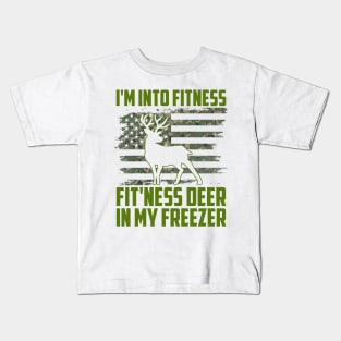 Hunting I'm Into Fitness Fit'ness Deer In My Freezer Kids T-Shirt